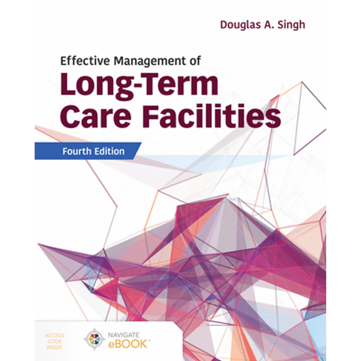 Pre-Owned Paperback Long-Term Care Facilities Management S312387